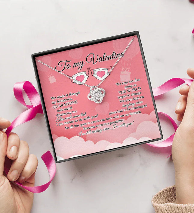 To My Valentine I'm Still Smiling When I'm With You Necklace SO12v1 - Charming Present