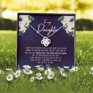 To My Daughter - You Either Win Or Learn -Necklace SO68