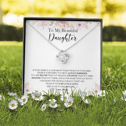 To My Daughter - Something You Must Always Remember - Necklace SO139V - Charming Present
