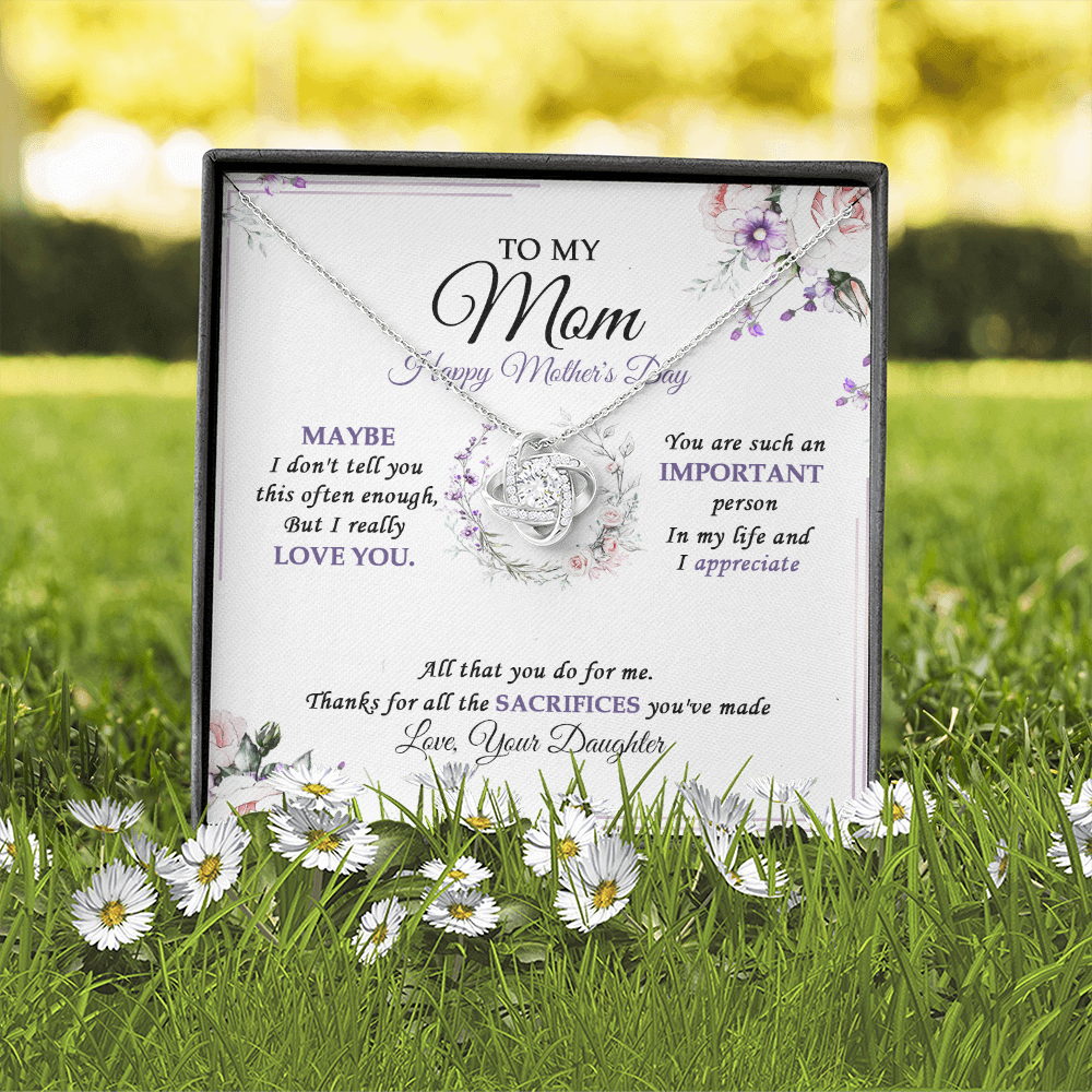 To My Mom - Happy Mother's Day And I Really Love You - Necklace SO38VV2