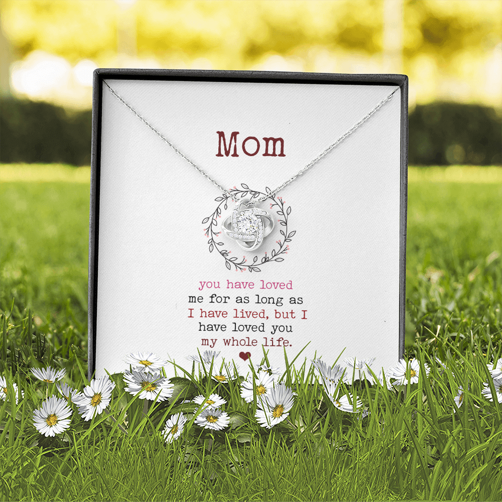 Dear Mom - Loved You My Whole Life - Necklace SO88V