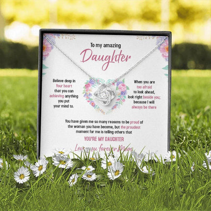 To My Daughter - Always Believe Deep In Your Heart - Necklace SO48T - Charming Present