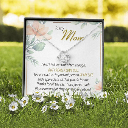 To My Mom Thanks For All The Sacrifices You've Made - Necklace SO27T - Charming Present