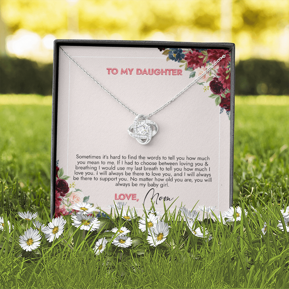 To My Daughter You Will Always Be My Girl Necklace SO73