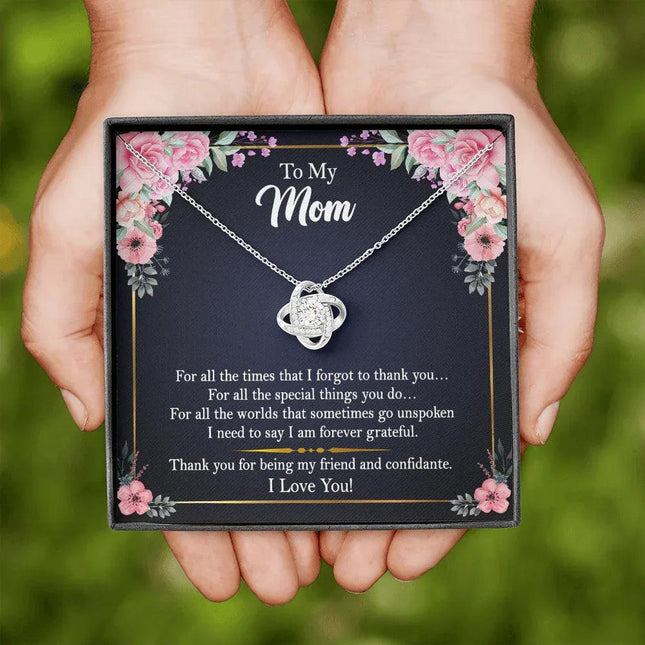 To My Mom - Thank You For Being My Friend and Confidante - Necklace SO105V - Charming Present