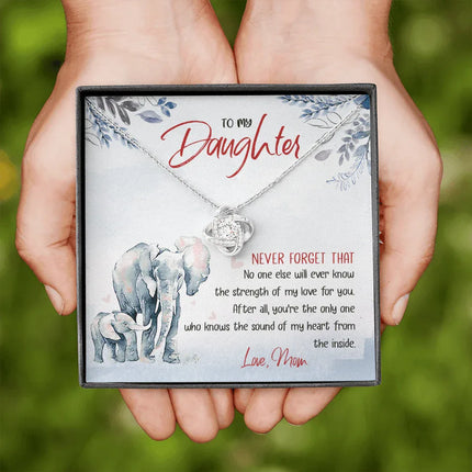 To My Daughter - No One Will Ever Know The Strength Of My Love - Necklace SO24T - Charming Present