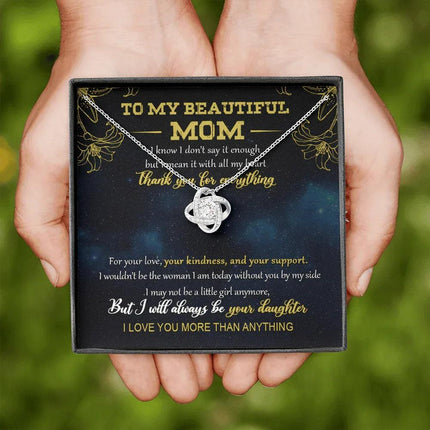 To My Beautiful Mom - I Love You More Than Anything - Necklace SO05V - Charming Present