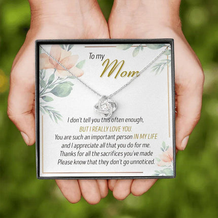 To My Mom Thanks For All The Sacrifices You've Made - Necklace SO27T - Charming Present