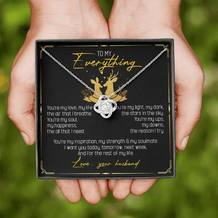 To My Everything - You Are My Soul And Happiness - LoveKnot Necklace SO115T - Charming Present