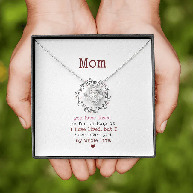 Dear Mom - Loved You My Whole Life - Necklace SO88V - Charming Present