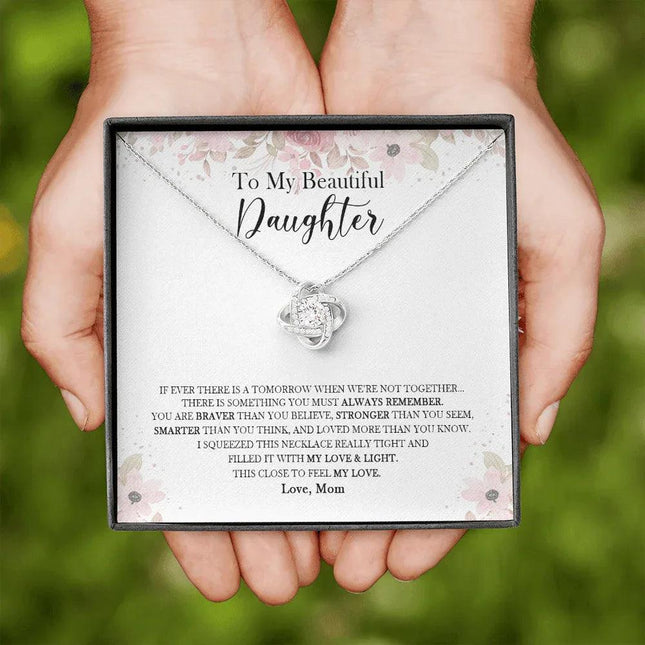 To My Daughter - Something You Must Always Remember - Necklace SO139V - Charming Present