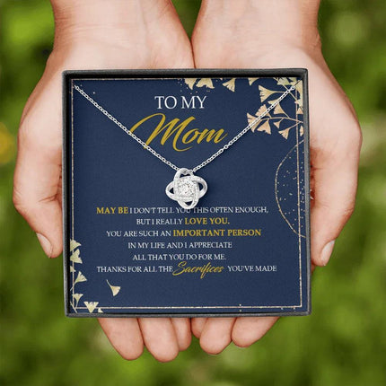 To My Mom Thanks For All The Sacrifices You've Made - Necklace SO09V - Charming Present