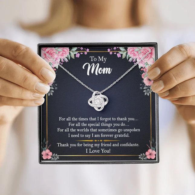 To My Mom - Thank You For Being My Friend and Confidante - Necklace SO105V - Charming Present