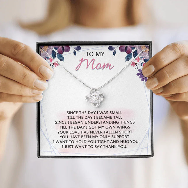 To My Mom - Your Love Has Been My Only Support - Necklace SO59V - Charming Present
