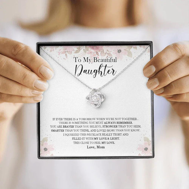 To My Daughter - Something You Must Always Remember - Necklace SO139V - Charming Present