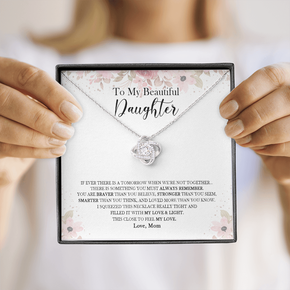 To My Daughter - Something You Must Always Remember - Necklace SO139V