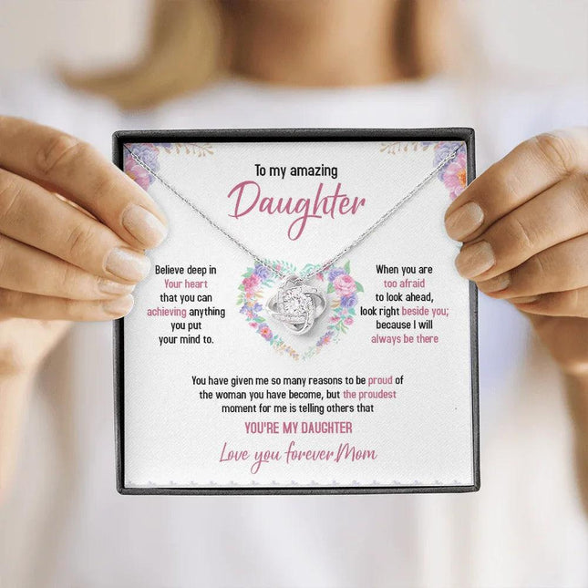 To My Daughter - Always Believe Deep In Your Heart - Necklace SO48T - Charming Present