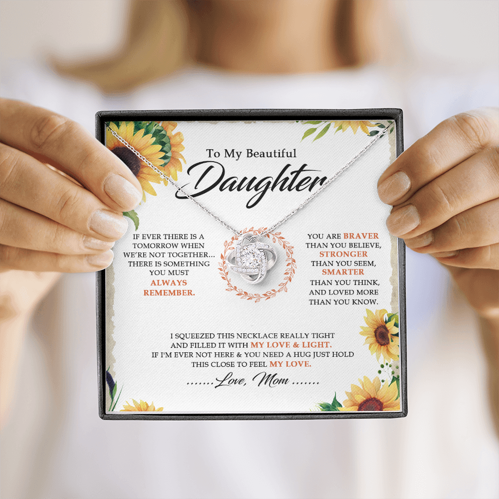 To My Beautiful Daughter - You Are Braver Than You Believe - Necklace SO18V