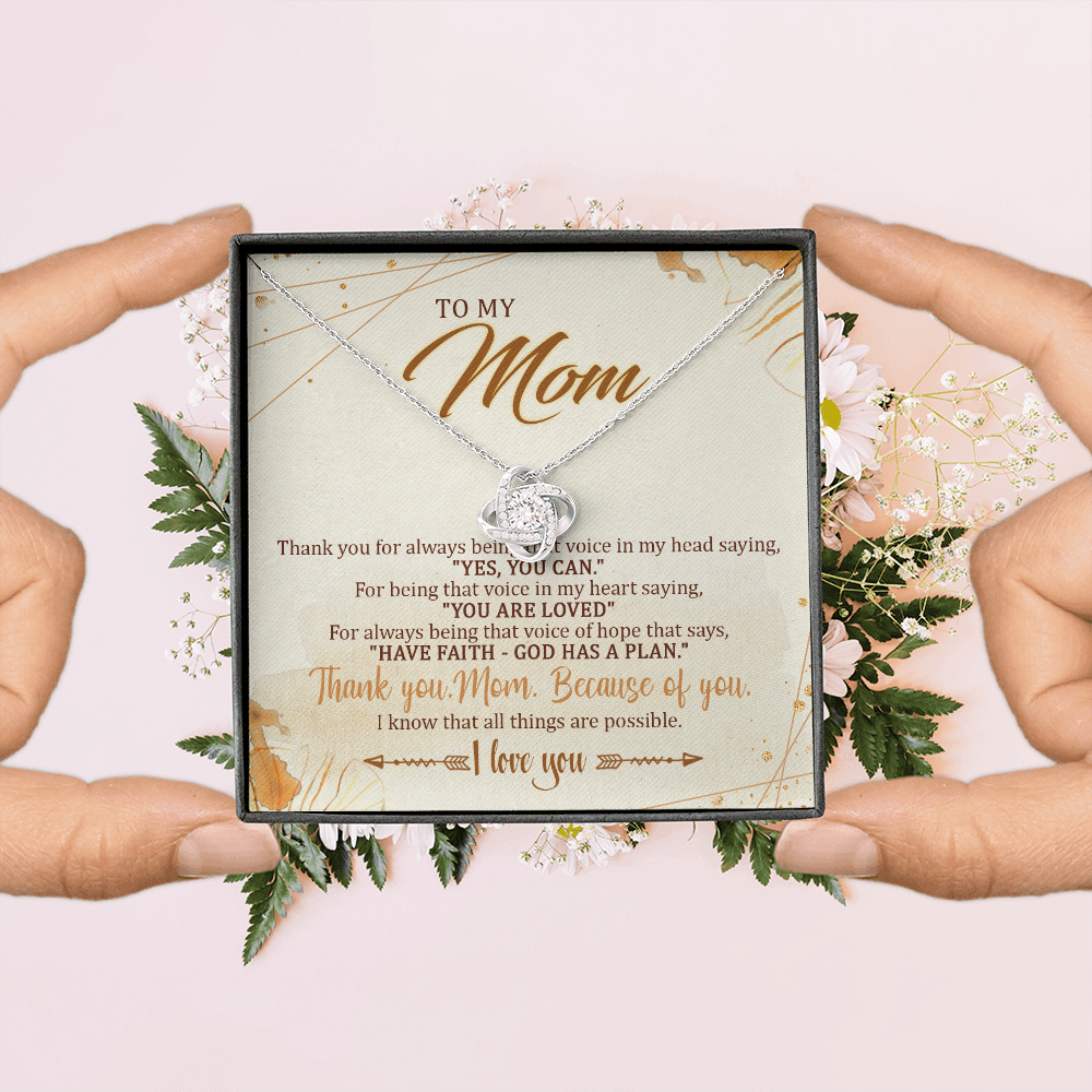 To My Mom Because Of You,I Know That All Things Are Possible - Necklace SO12T