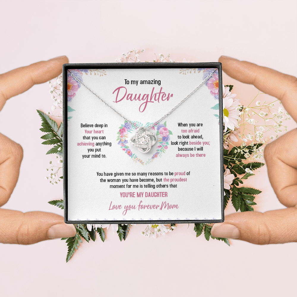 To My Daughter - Always Believe Deep In Your Heart - Necklace SO48T