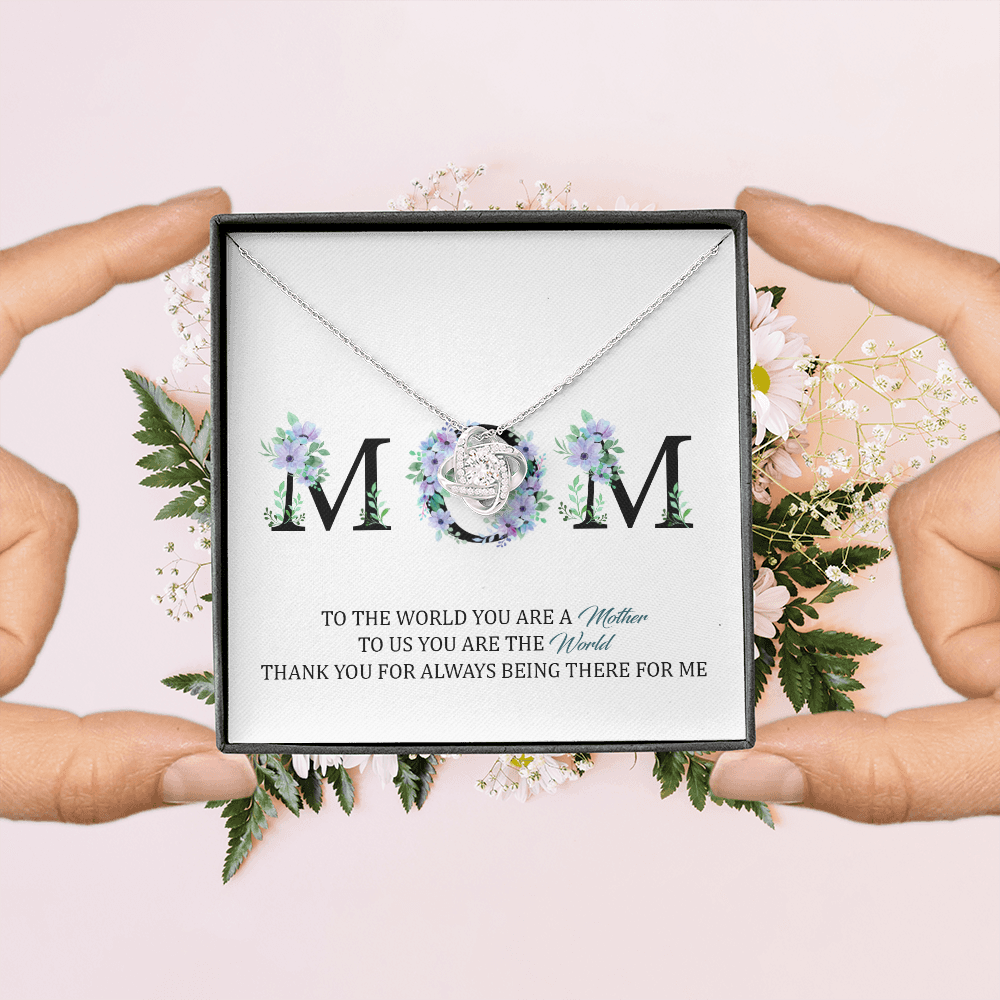 MOM - Thank You For Always Being There For Me - Necklace SO89T