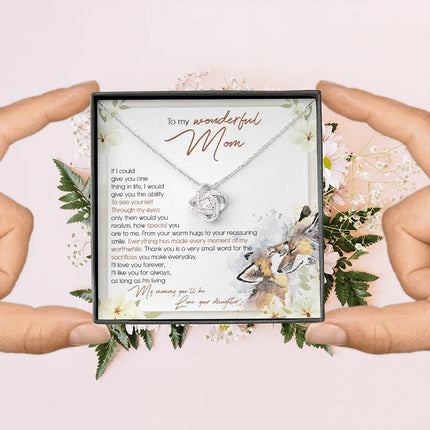 To My Wonderful Mom - I'll Love You Forever - Necklace SO50T - Charming Present