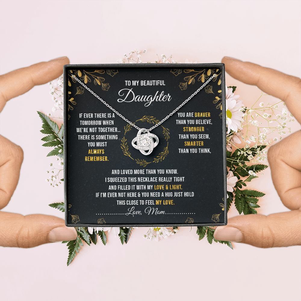 To My Beautiful Daughter - You Are Braver Than You Believe - Necklace SO40V