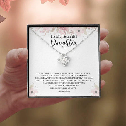 To My Daughter - Something You Must Always Remember - Necklace SO139V - Charming Present