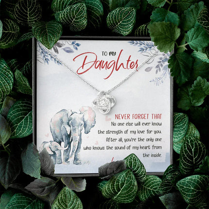 To My Daughter - No One Will Ever Know The Strength Of My Love - Necklace SO24T - Charming Present