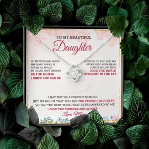 To My Daughter - Be The Woman I Know You Can Be - Necklace SO04V