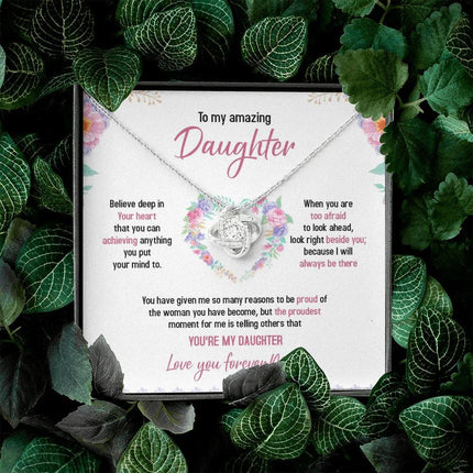 To My Daughter - Always Believe Deep In Your Heart - Necklace SO48T - Charming Present