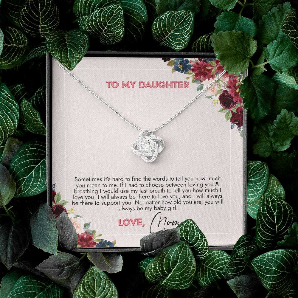 To My Daughter You Will Always Be My Girl Necklace SO73