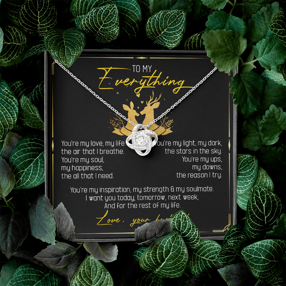 To My Everything - You Are My Soul And Happiness - LoveKnot Necklace SO115T