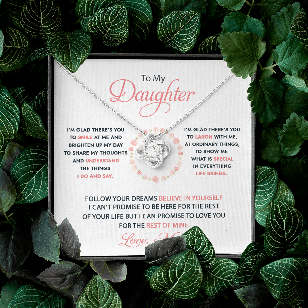 To My Daughter - I'm Glad There's You - Necklace DR07