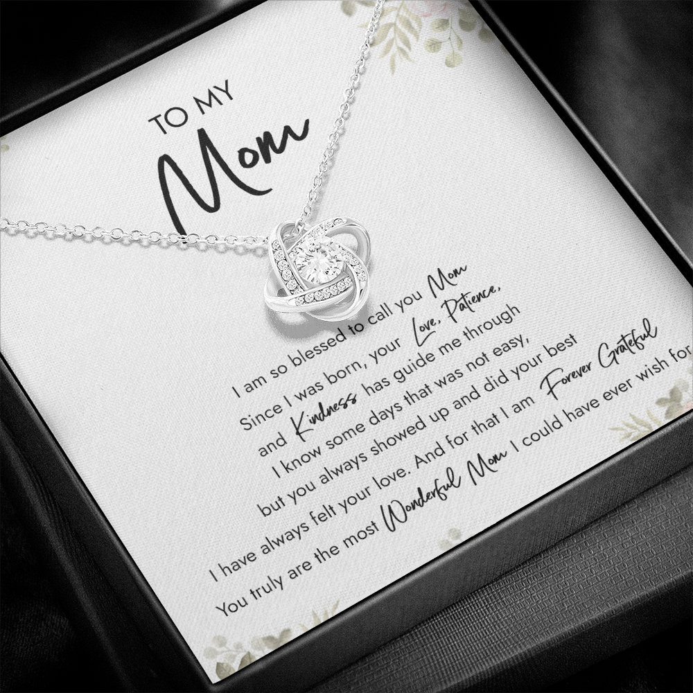 To My Mom I Am So Blessed To Call You Mom Necklace SO47