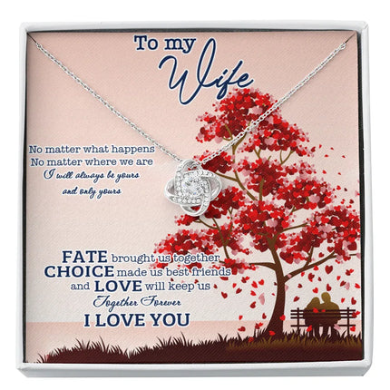 To My Wife No Matter What Happens I Will Always Be Yours Necklace SO10v1 - Charming Present