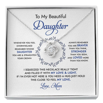To My Beautiful Daughter - Always Remember - Necklace SO67 - Charming Present