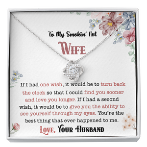 To My Smokin' Hot Wife - Love You Longer - Necklace DR01v1