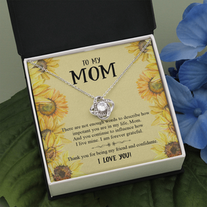 To My Mom Thank You For Being My Friend And Confidante Necklace SO51