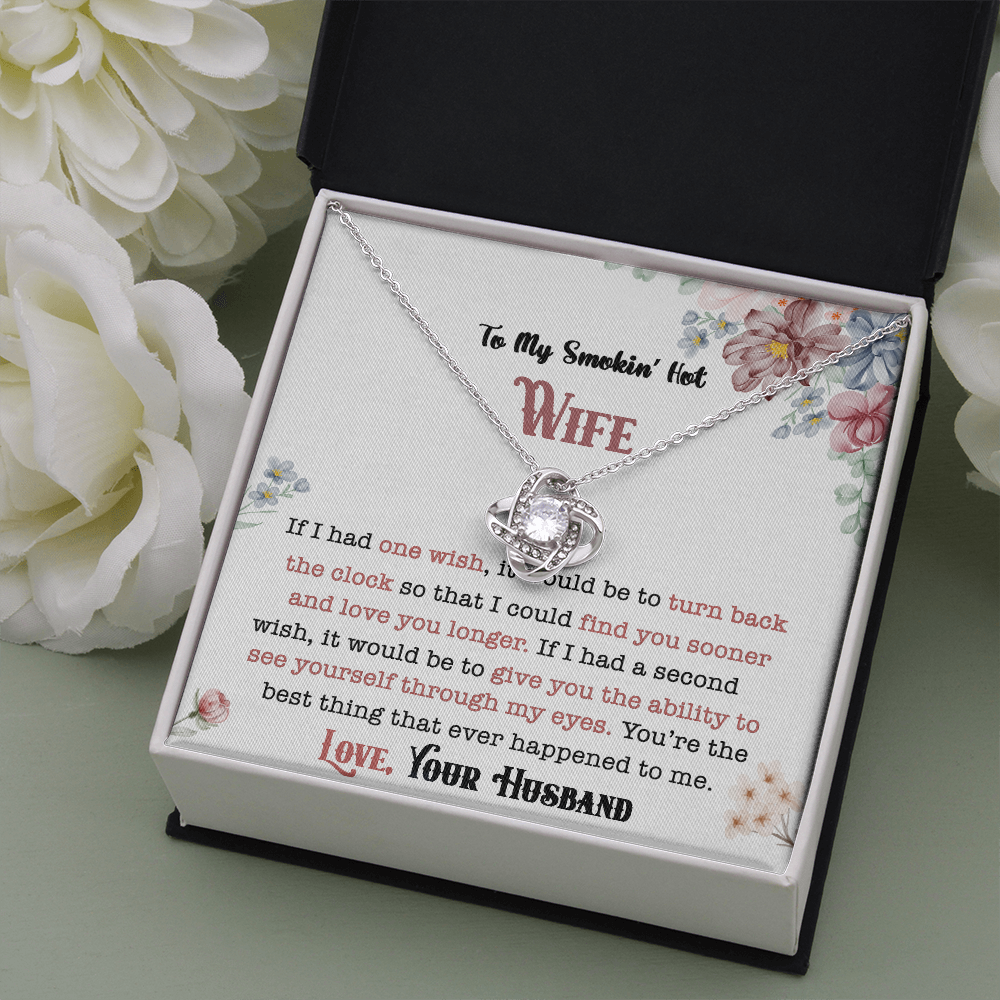 To My Smokin' Hot Wife - Love You Longer - Necklace DR01v1