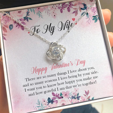 TO MY WIFE - HAPPY VALENTINE'S DAY - LOVE KNOT NECKLACE KT01 - Charming Present