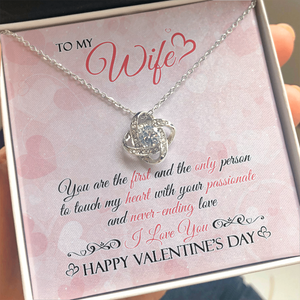 TO MY WIFE - HAPPY VALENTINE'S DAY - LOVE KNOT NECKLACE KT02