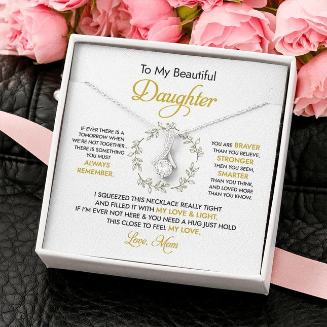 To my Beautiful Daughter - You Mean To Me - Necklace SO50v3 - Charming Present