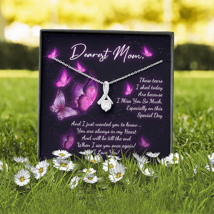 Dearest Mom I Miss You So Much - Necklace SO87 - Charming Present