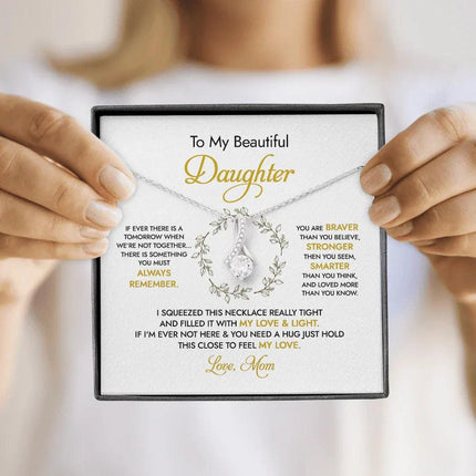 To my Beautiful Daughter - You Mean To Me - Necklace SO50v3 - Charming Present