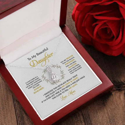 To my Beautiful Daughter - You Mean To Me - Necklace SO50v3 - Charming Present