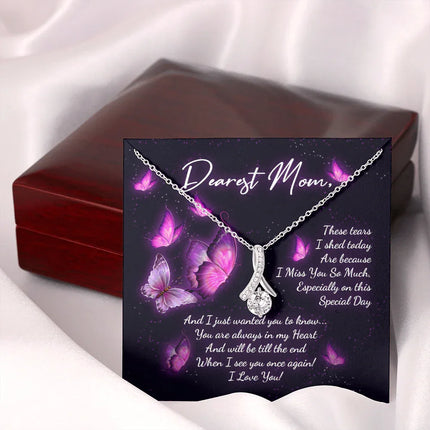 Dearest Mom I Miss You So Much - Necklace SO87 - Charming Present