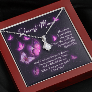 Dearest Mom I Miss You So Much - Necklace SO87