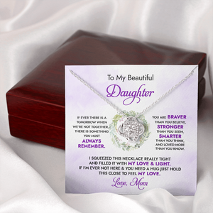 To My Beautiful Daughter - My Love And Light - Necklace DR18v2