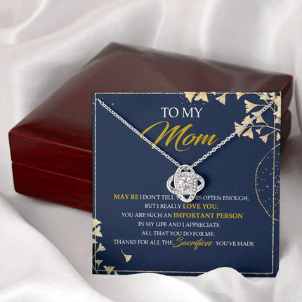 To My Mom Thanks For All The Sacrifices You've Made - Necklace SO09V - Charming Present